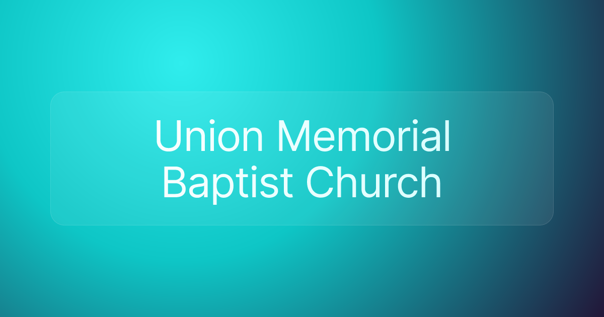 Union Memorial Baptist Church