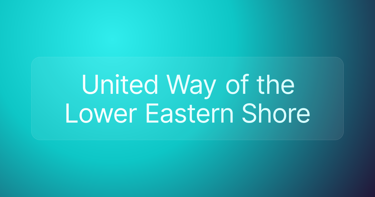 United Way of the Lower Eastern Shore