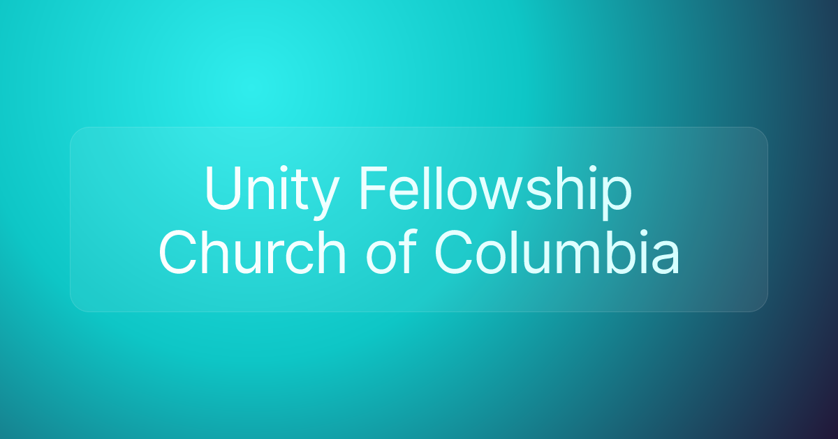 Unity Fellowship Church of Columbia