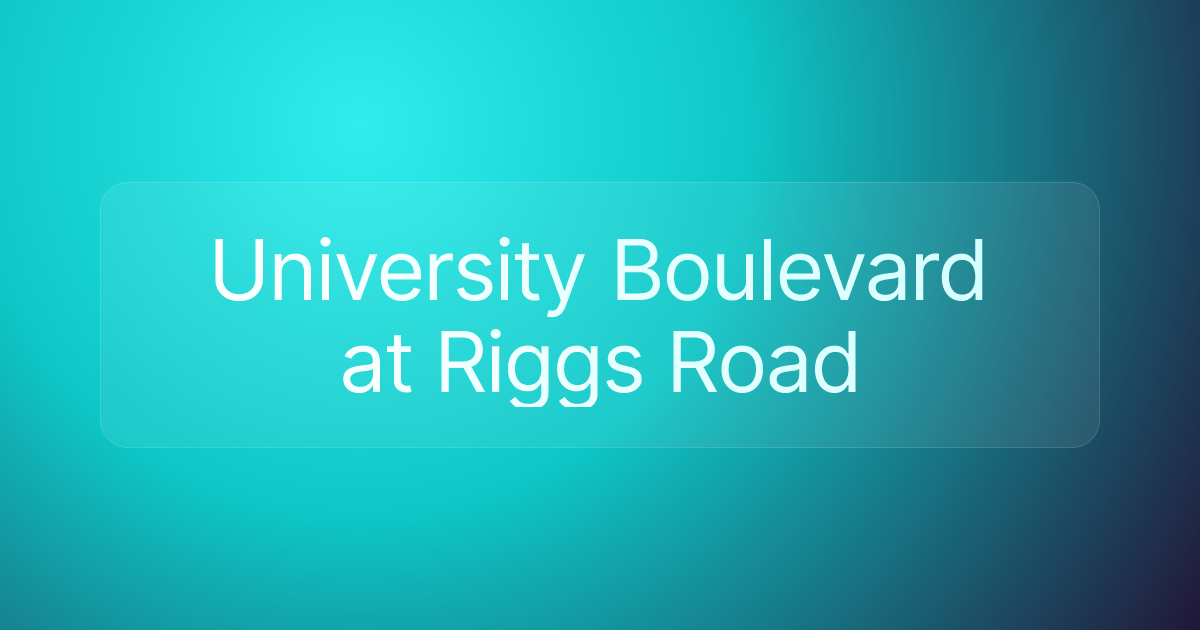University Boulevard at Riggs Road