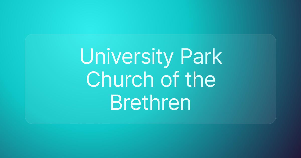 University Park Church of the Brethren