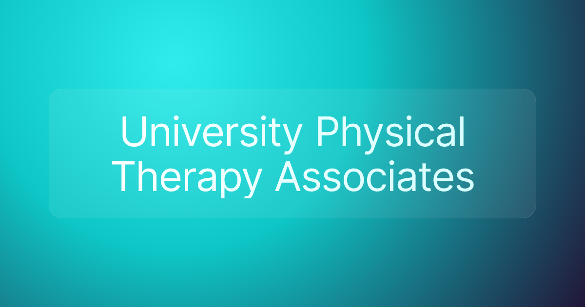 University Physical Therapy Associates