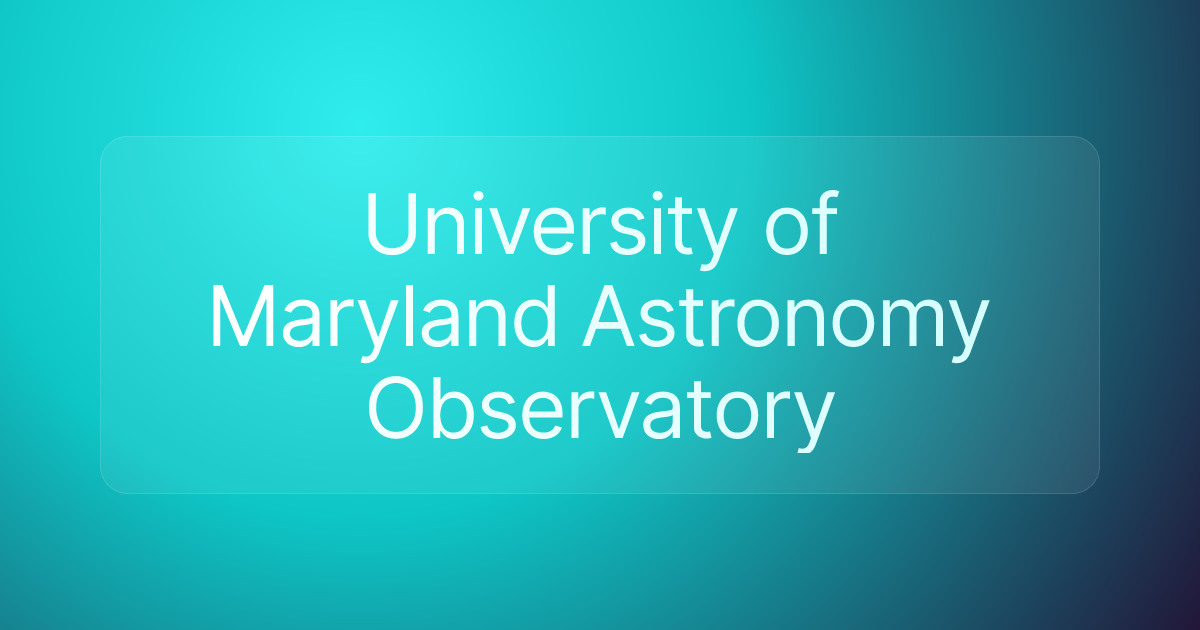 University of Maryland Astronomy Observatory