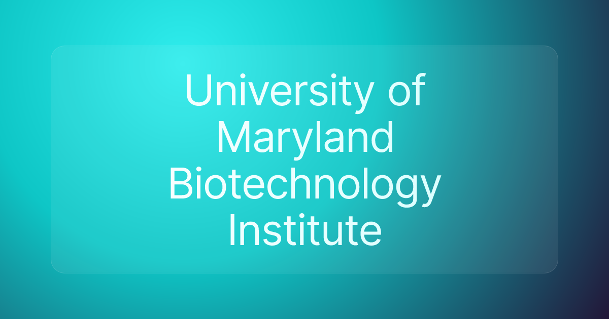 University of Maryland Biotechnology Institute