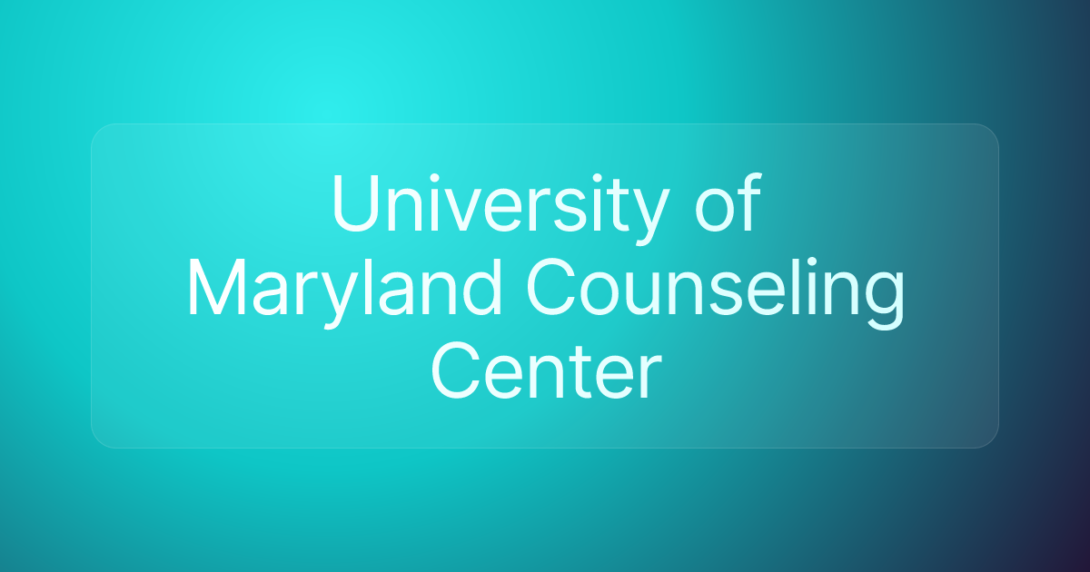 University of Maryland Counseling Center