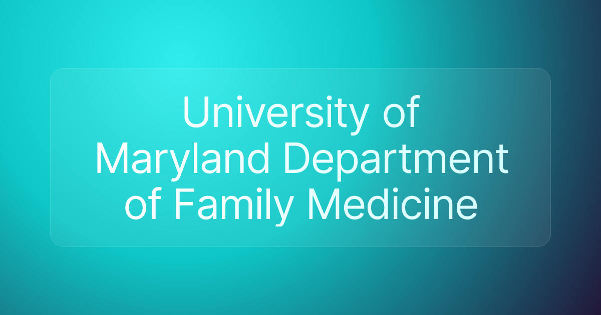 University of Maryland Department of Family Medicine