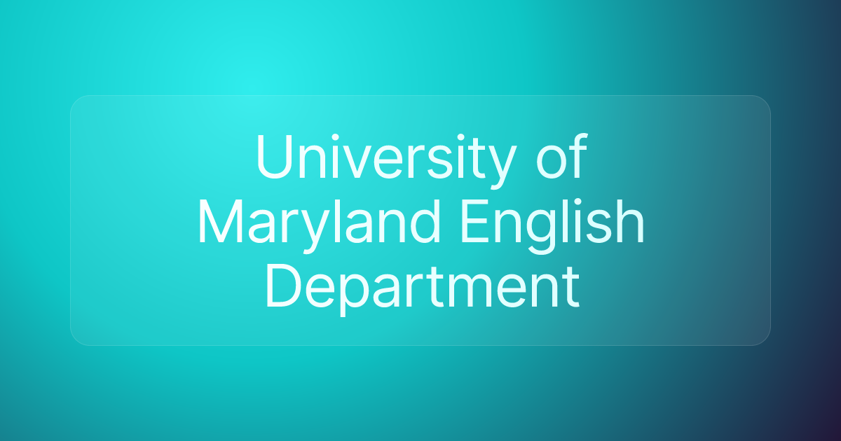 University of Maryland English Department