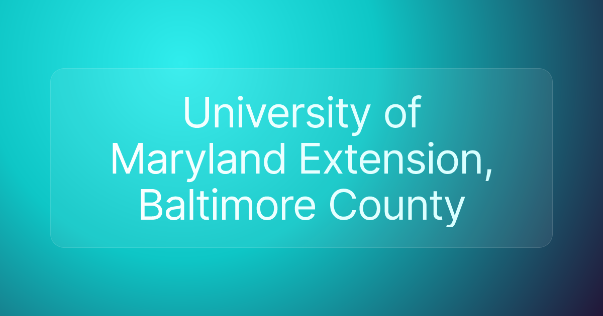 University of Maryland Extension, Baltimore County