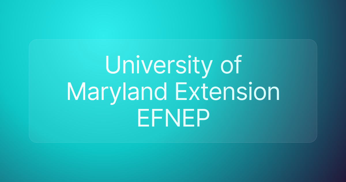 University of Maryland Extension EFNEP