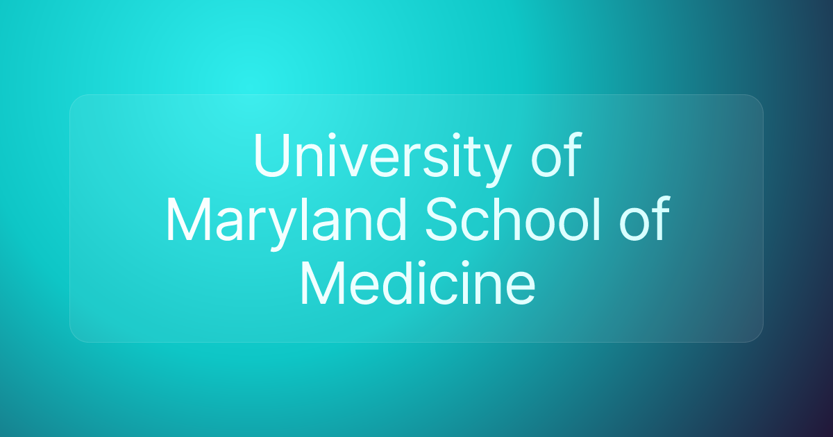 University of Maryland School of Medicine