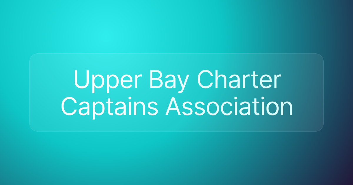 Upper Bay Charter Captains Association
