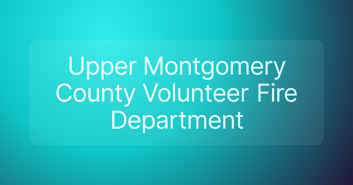 Upper Montgomery County Volunteer Fire Department