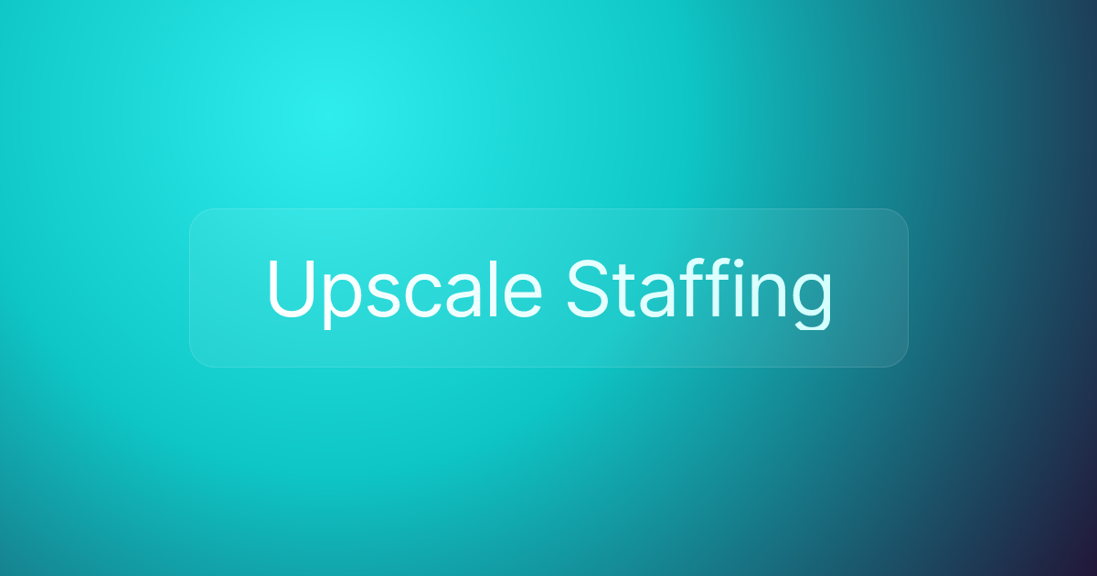 Upscale Staffing