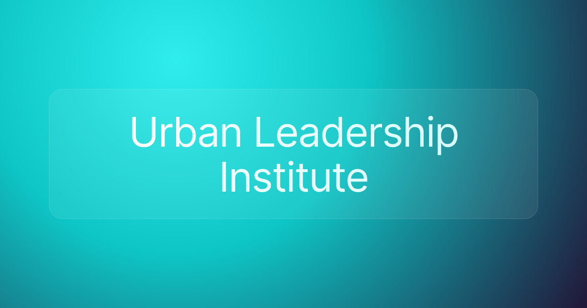 Urban Leadership Institute