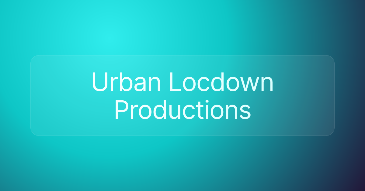 Urban Locdown Productions