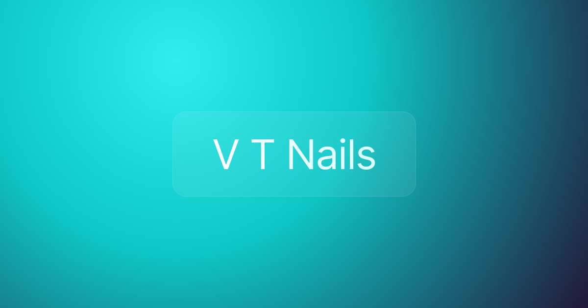 V T Nails