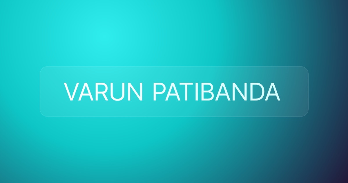 VARUN PATIBANDA