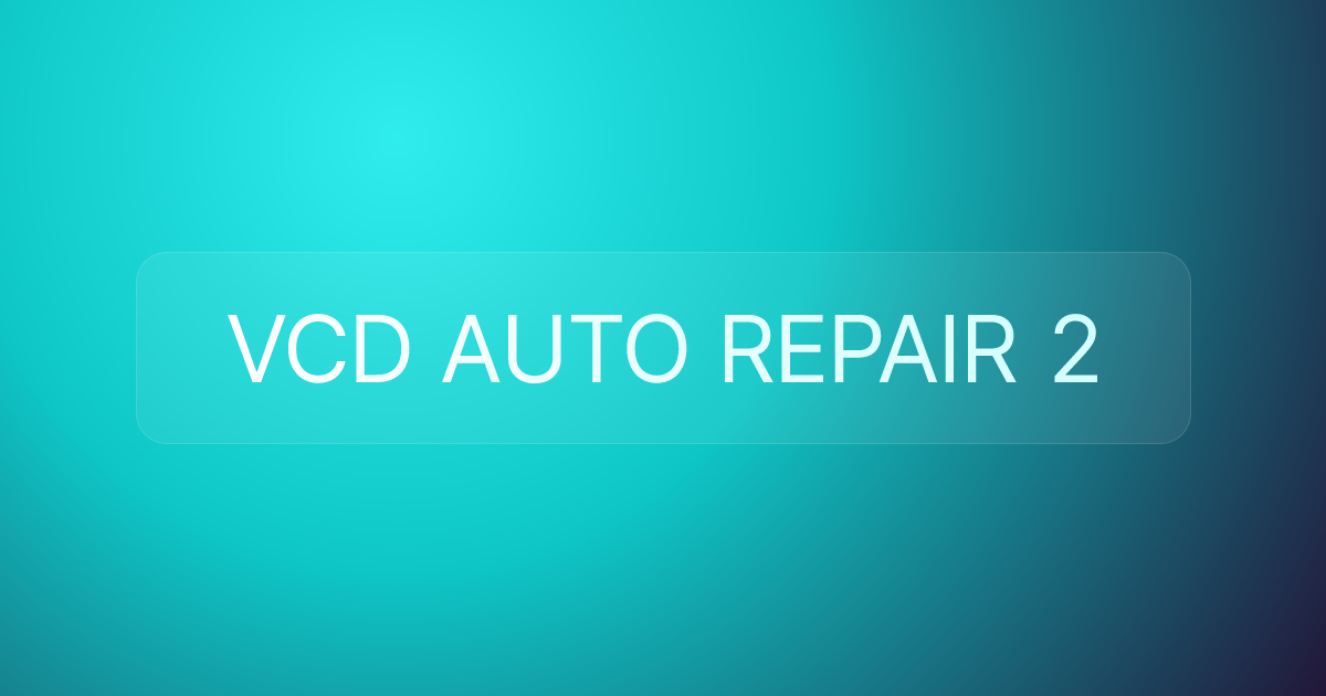 VCD AUTO REPAIR 2