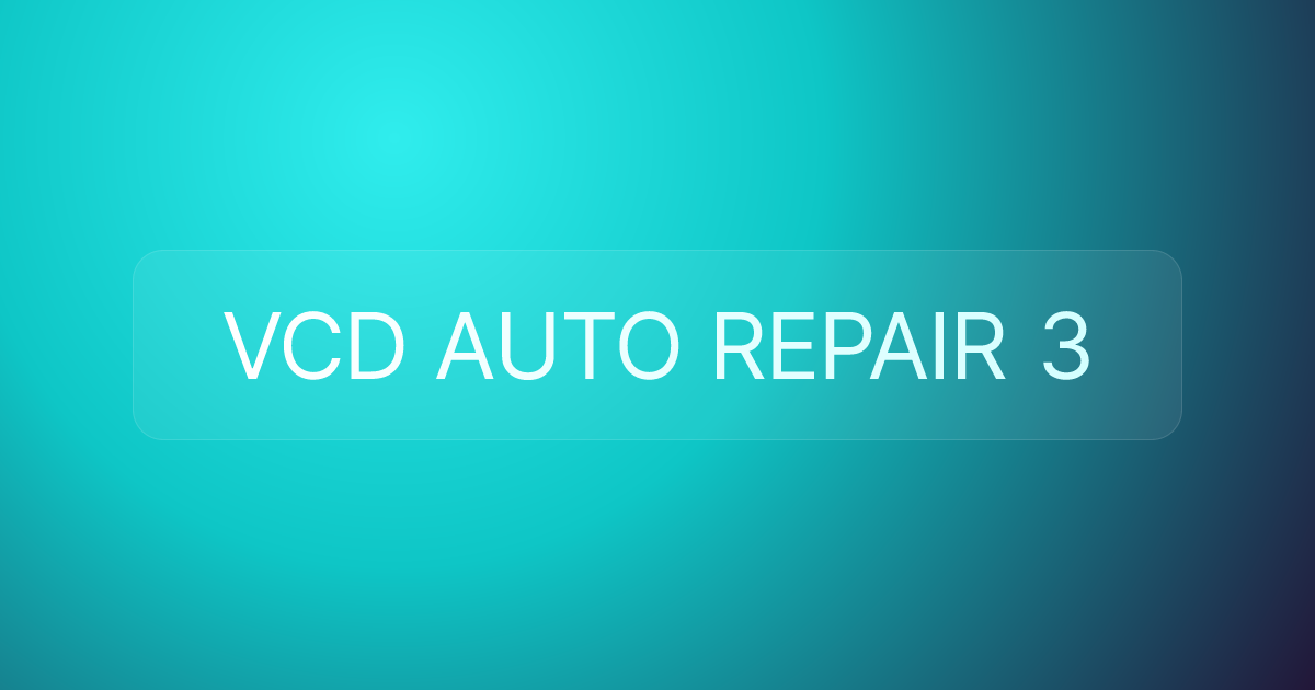 VCD AUTO REPAIR 3
