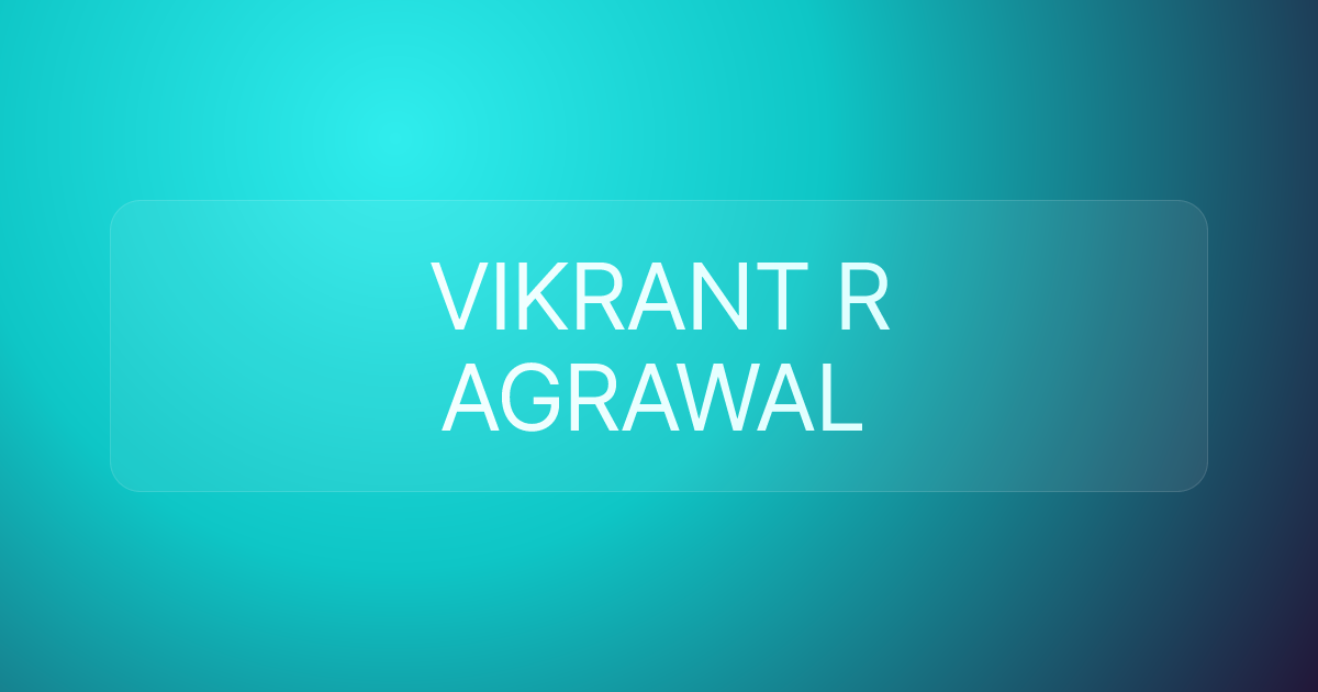VIKRANT R AGRAWAL