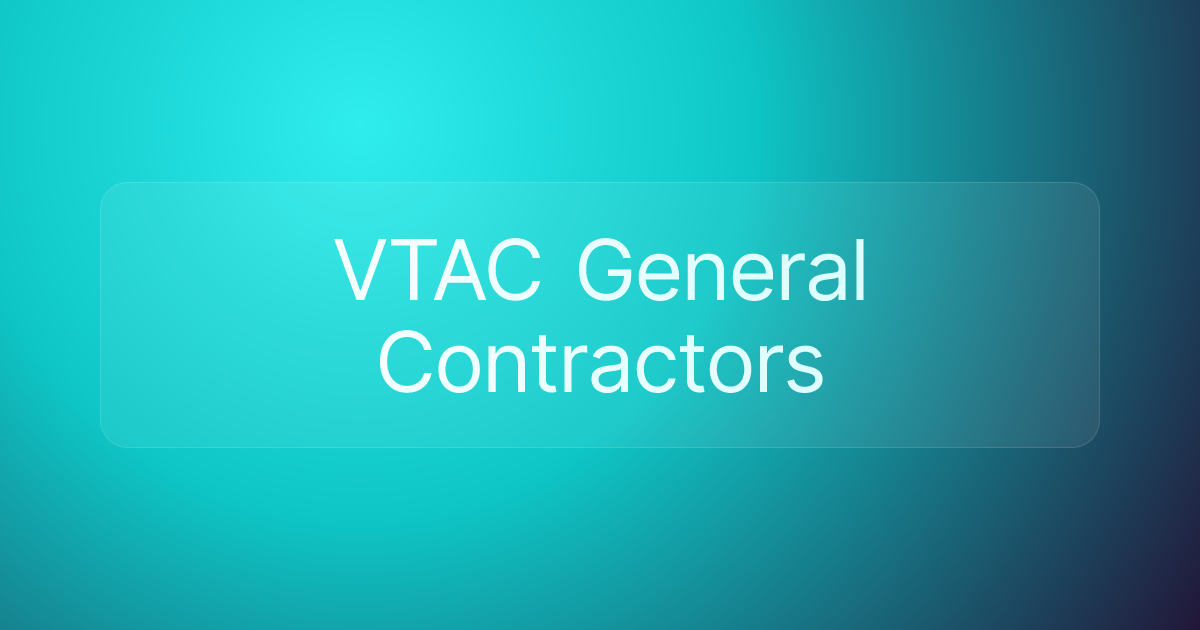 VTAC General Contractors