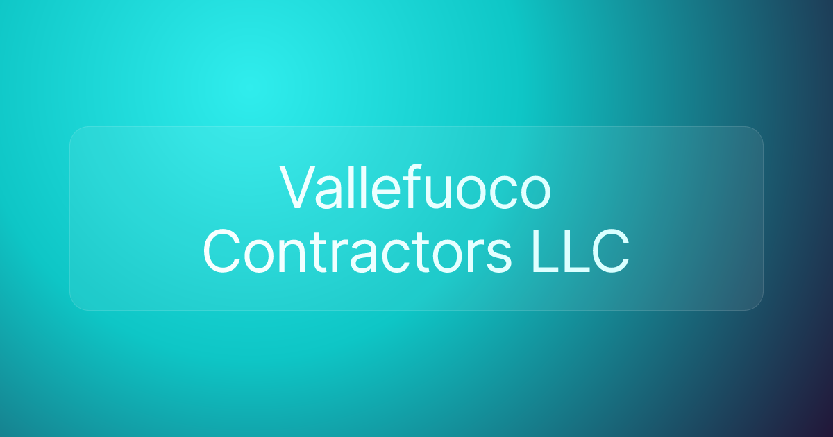 Vallefuoco Contractors LLC