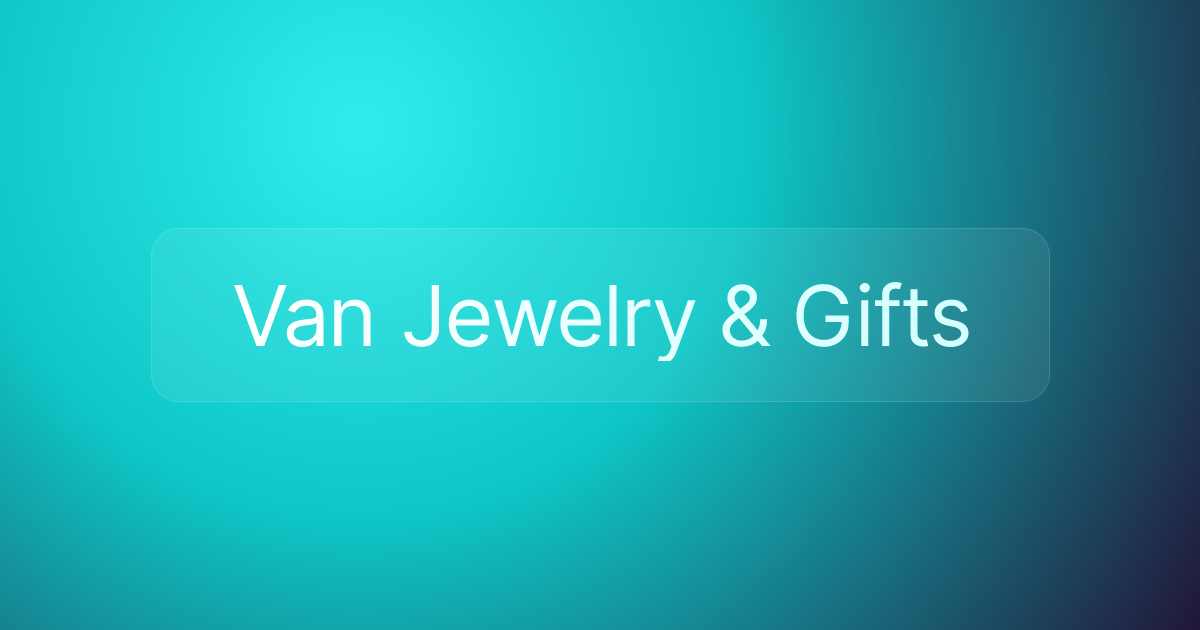 Van Jewelry & Gifts