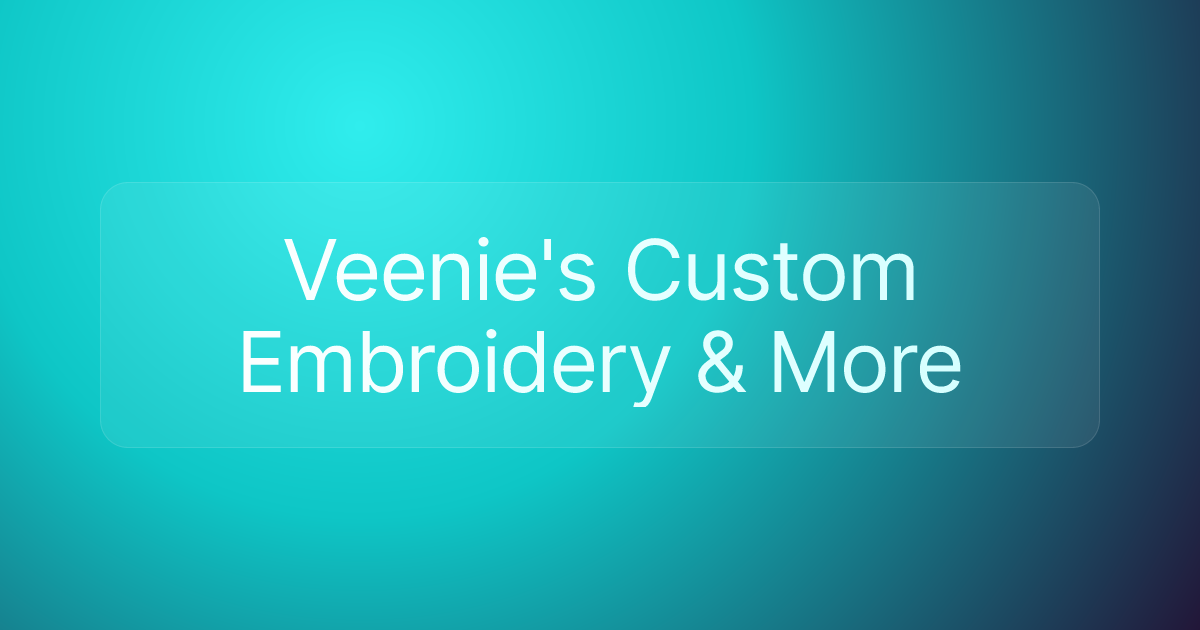 Veenie's Custom Embroidery & More