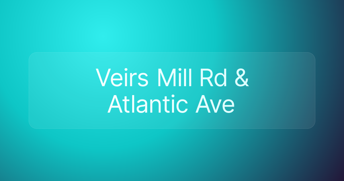 Veirs Mill Rd & Atlantic Ave