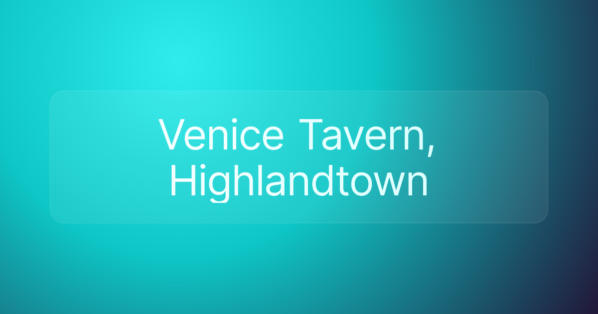 Venice Tavern, Highlandtown
