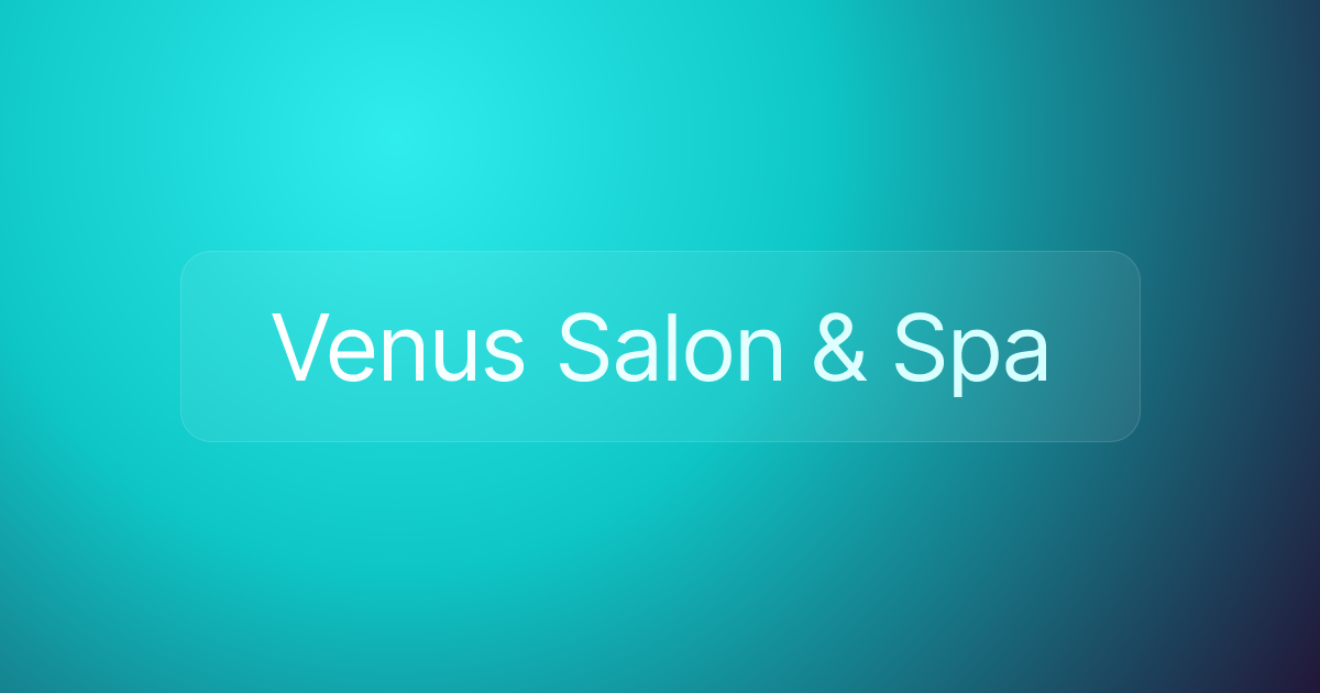 Venus Salon & Spa