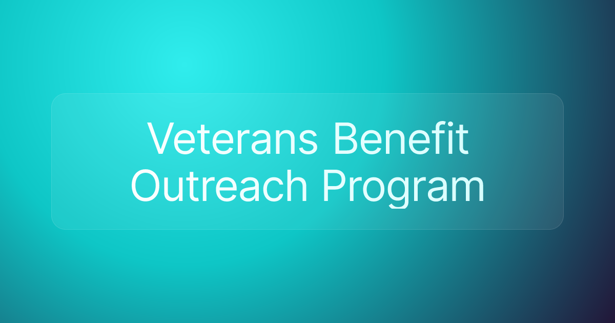 Veterans Benefit Outreach Program