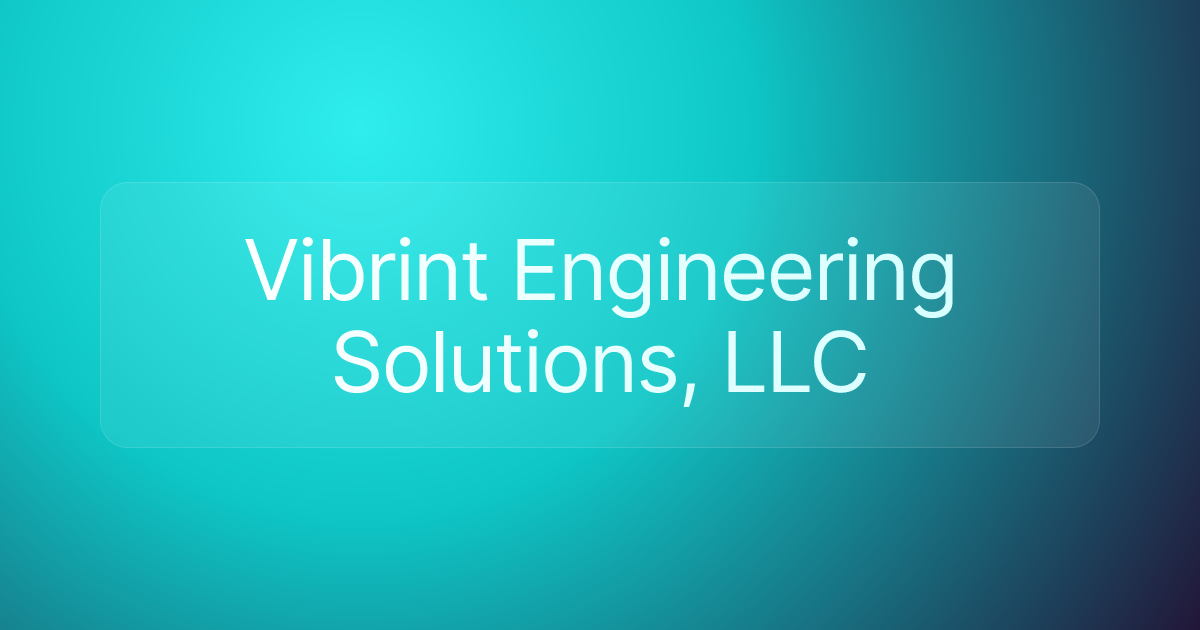 Vibrint Engineering Solutions, LLC