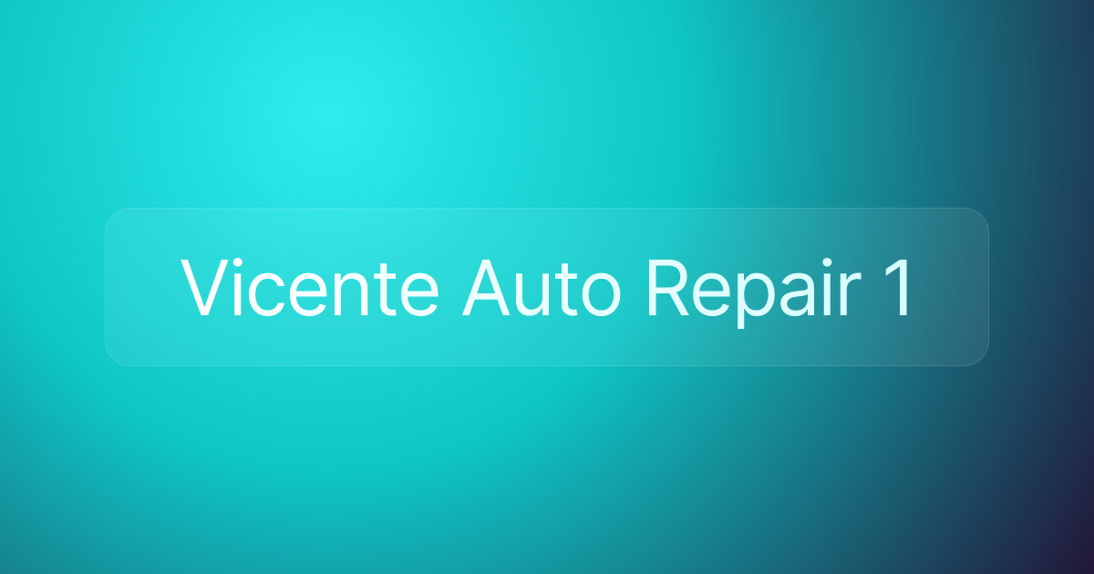 Vicente Auto Repair 1