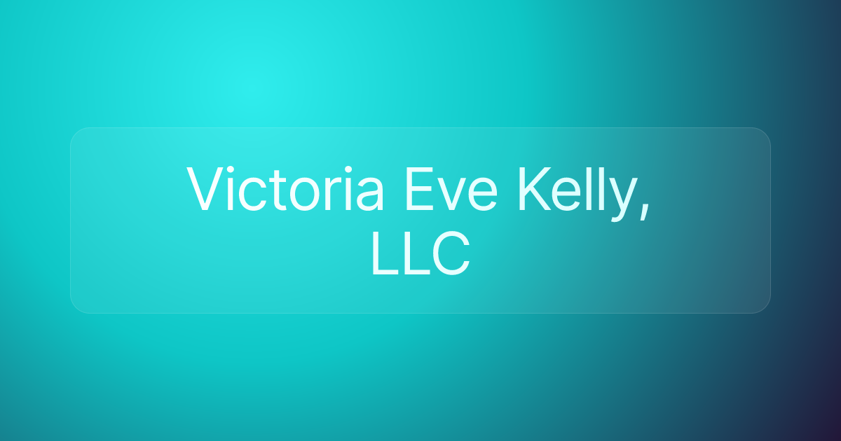 Victoria Eve Kelly, LLC