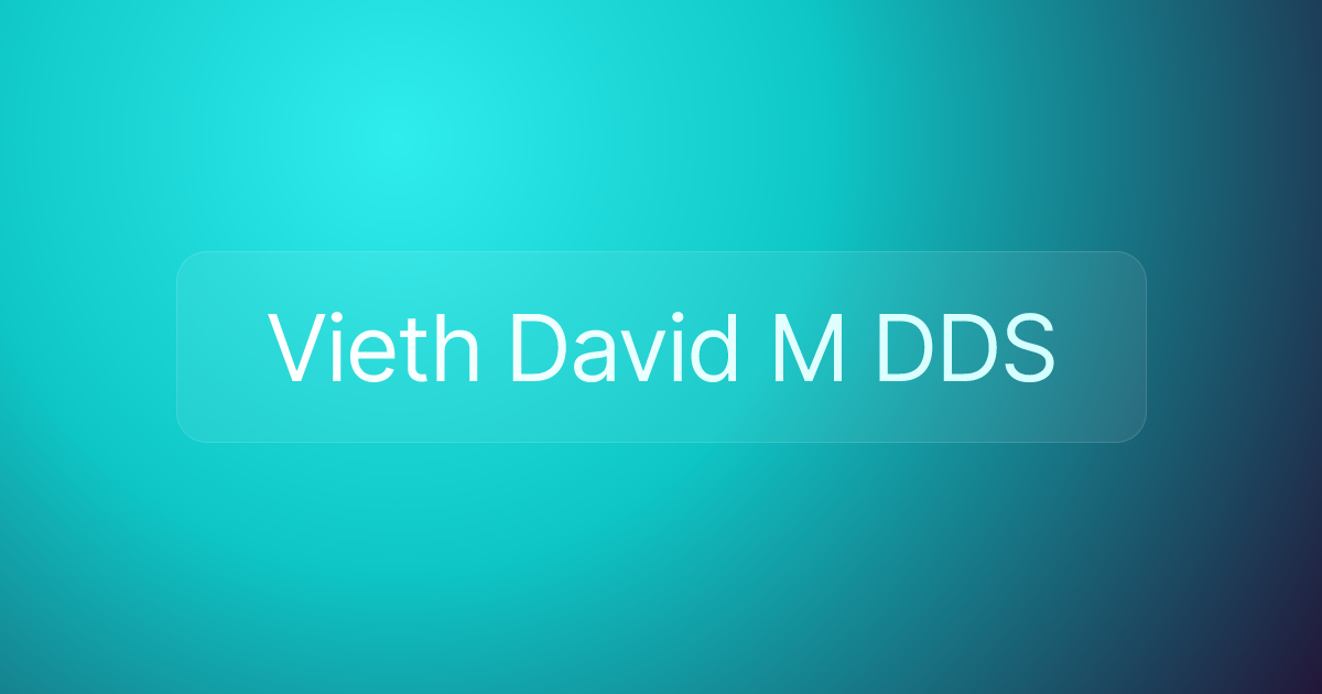 Vieth David M DDS