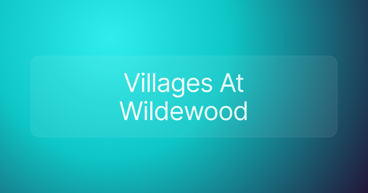 Villages At Wildewood