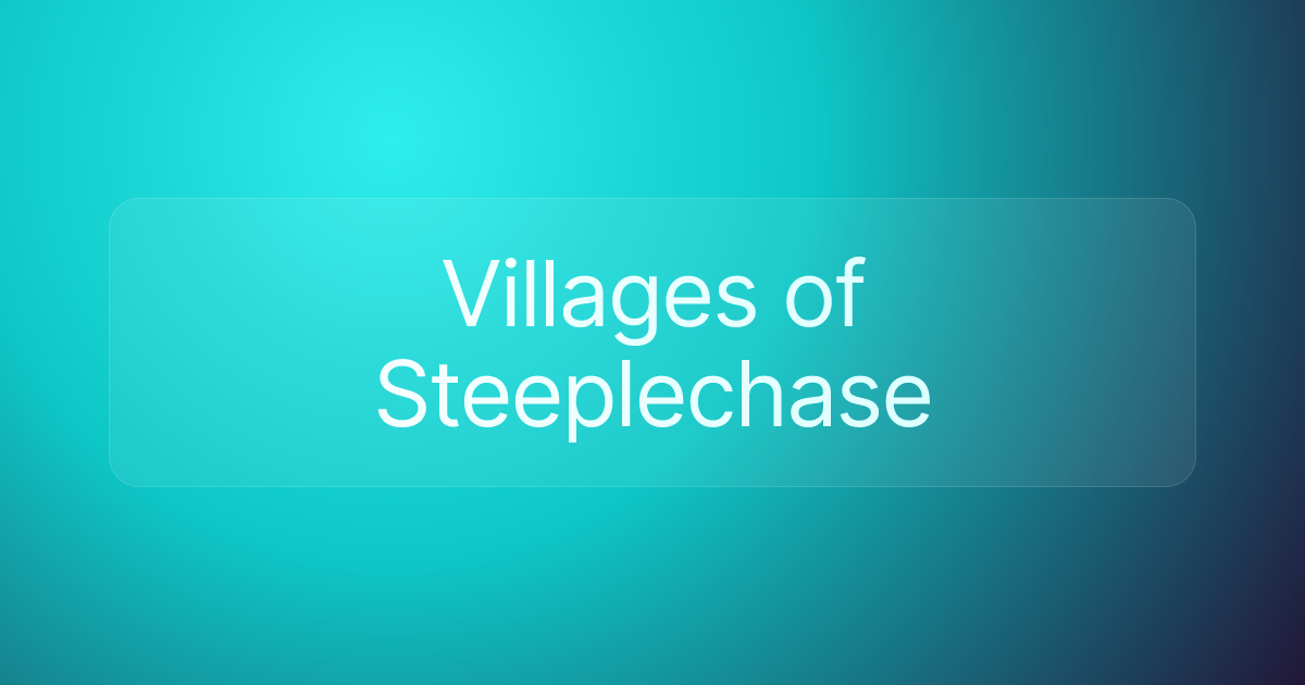 Villages of Steeplechase
