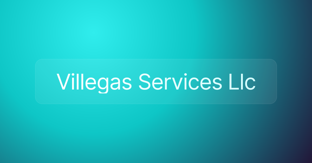Villegas Services Llc