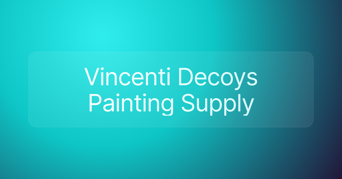 Vincenti Decoys Painting Supply