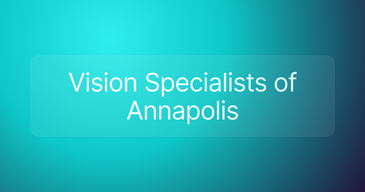Vision Specialists of Annapolis
