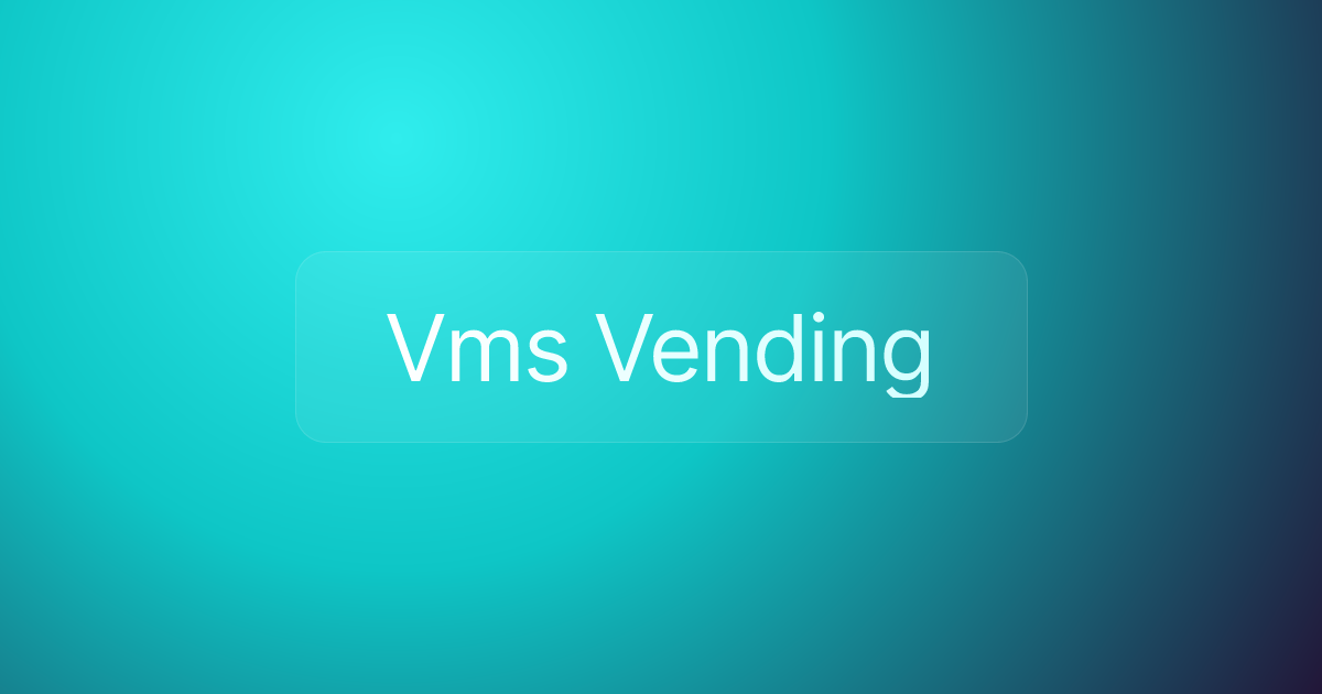 Vms Vending