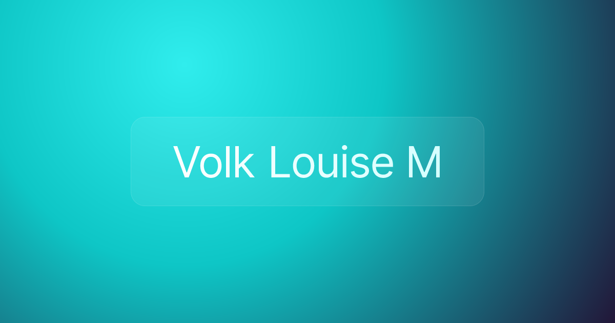 Volk Louise M