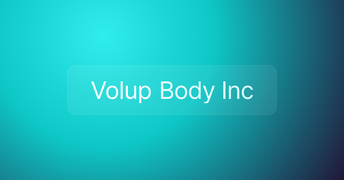 Volup Body Inc