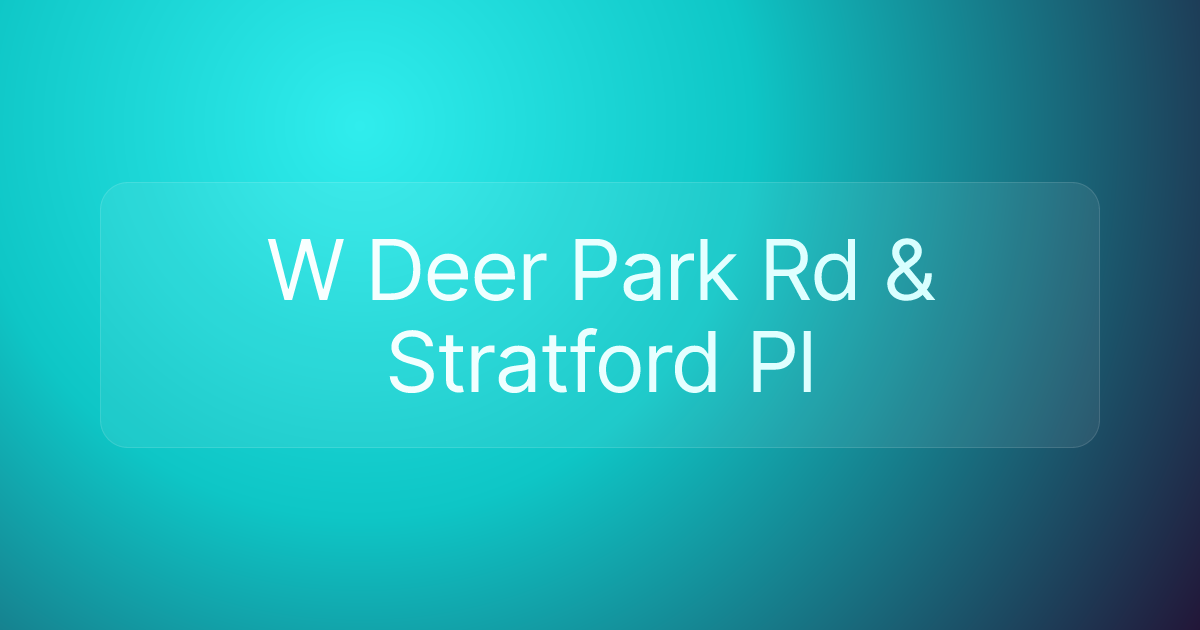 W Deer Park Rd & Stratford Pl