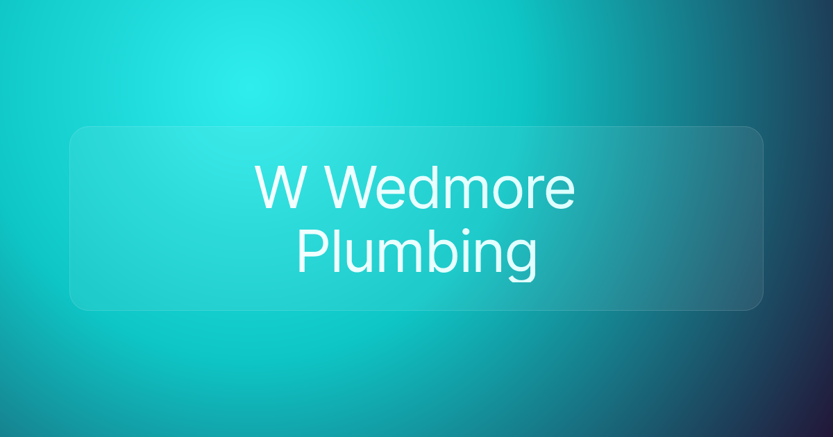 W Wedmore Plumbing
