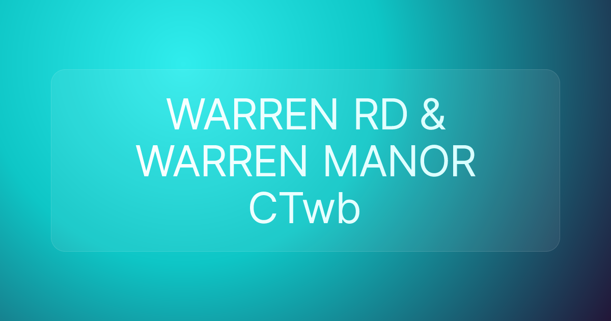 WARREN RD & WARREN MANOR CTwb