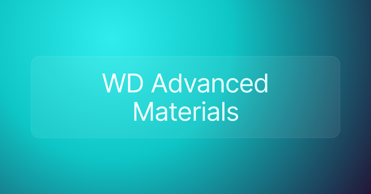 WD Advanced Materials