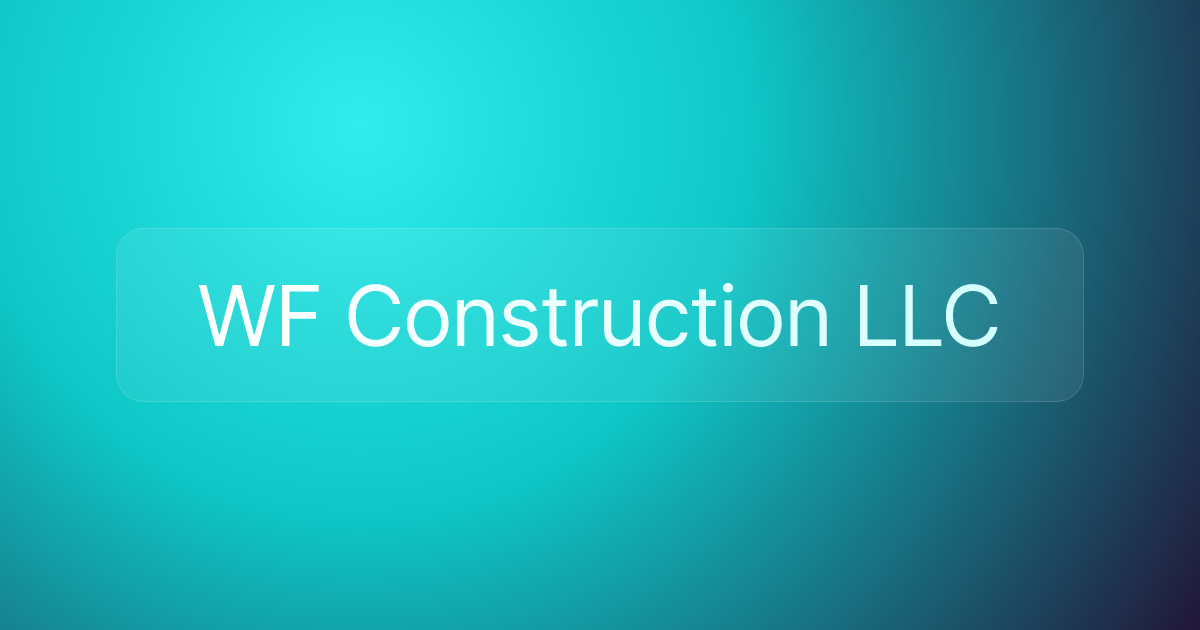 WF Construction LLC