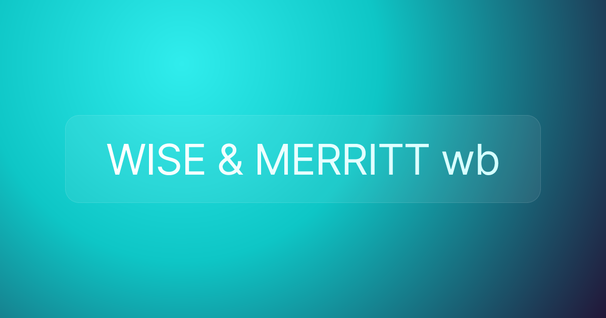 WISE & MERRITT wb